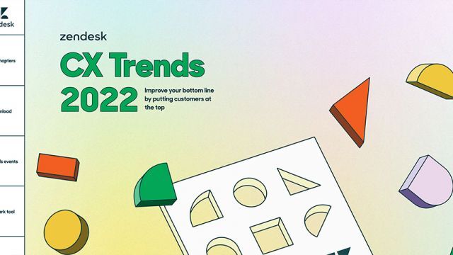 Zendesk CX Trends 2022 report