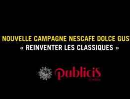 NESCAFÉ Dolce Gusto "Réinventer les Classiques" - Interview de l'équipe Publicis Conseil