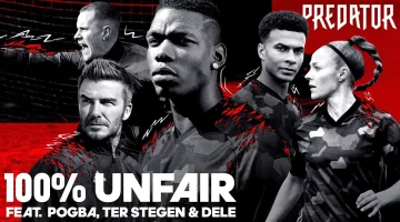 100% Unfair - Predator Mutator feat. Paul Pogba, Marc-André Ter Stegen, Becky Sauerbrunn & Dele