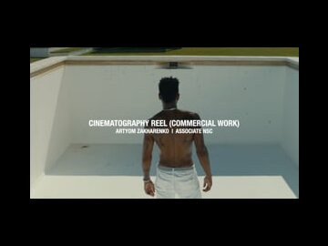 Cinematography Reel (Commercial Work)